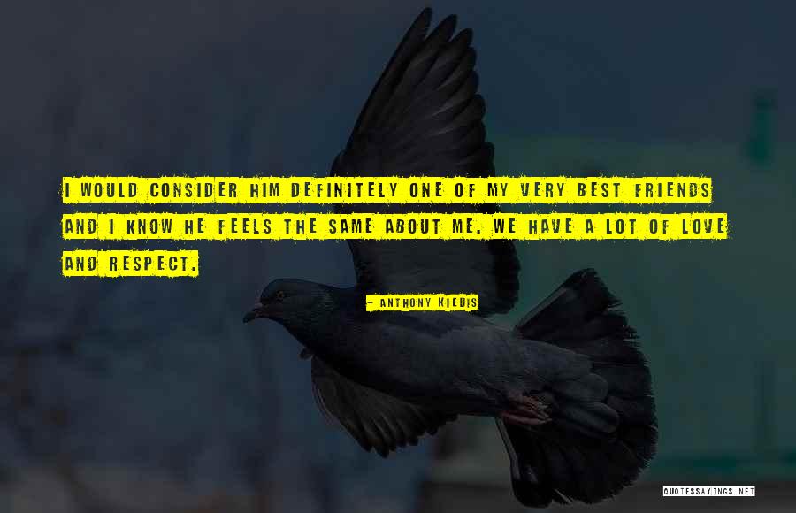 Zwaanendael Quotes By Anthony Kiedis Zwaanendael Quotes By Anthony Kiedis