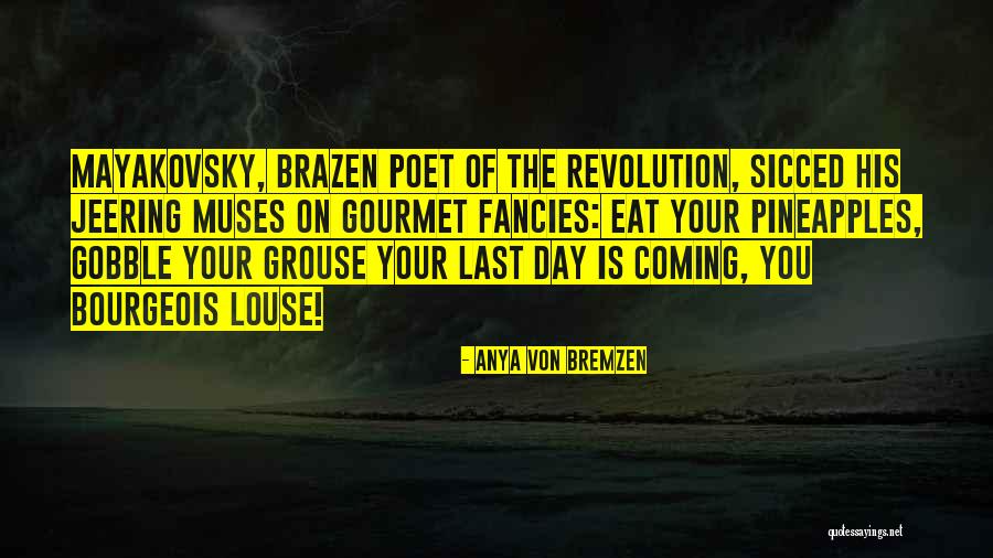 Zwaans Quotes By Anya Von Bremzen Zwaans Quotes By Anya Von Bremzen