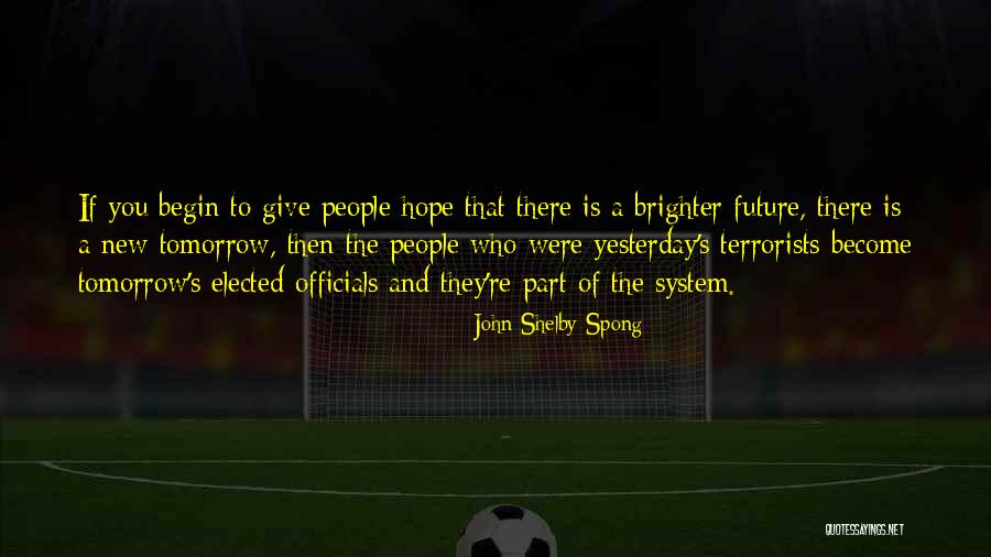 Zwaard Quotes By John Shelby Spong Zwaard Quotes By John Shelby Spong