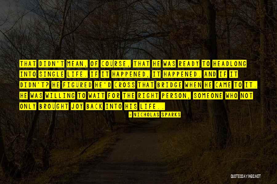 Zwagerman Vleeswaren Quotes By Nicholas Sparks Zwagerman Vleeswaren Quotes By Nicholas Sparks