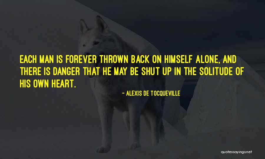 Zwartendijk Egmond Quotes By Alexis De Tocqueville Zwartendijk Egmond Quotes By Alexis De Tocqueville