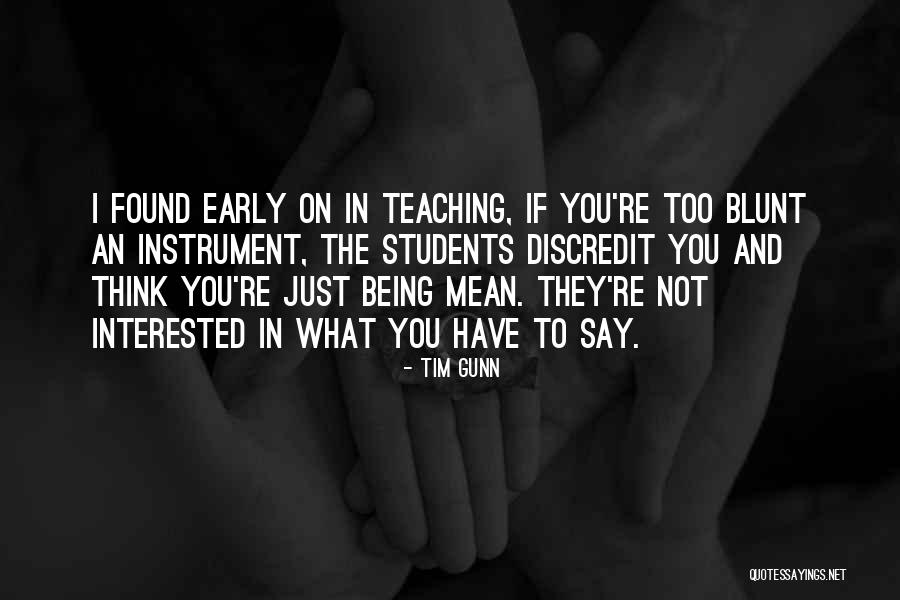 Zwartsluisstraat Quotes By Tim Gunn Zwartsluisstraat Quotes By Tim Gunn