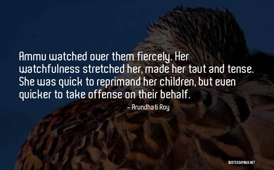 Zwass Quotes By Arundhati Roy Zwass Quotes By Arundhati Roy