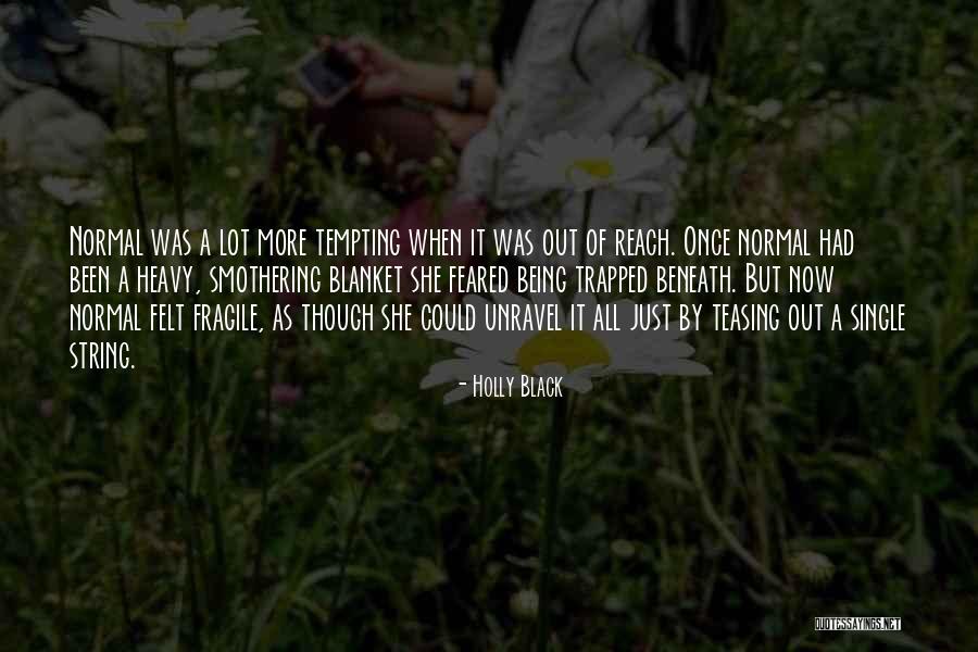 Zwass Quotes By Holly Black Zwass Quotes By Holly Black