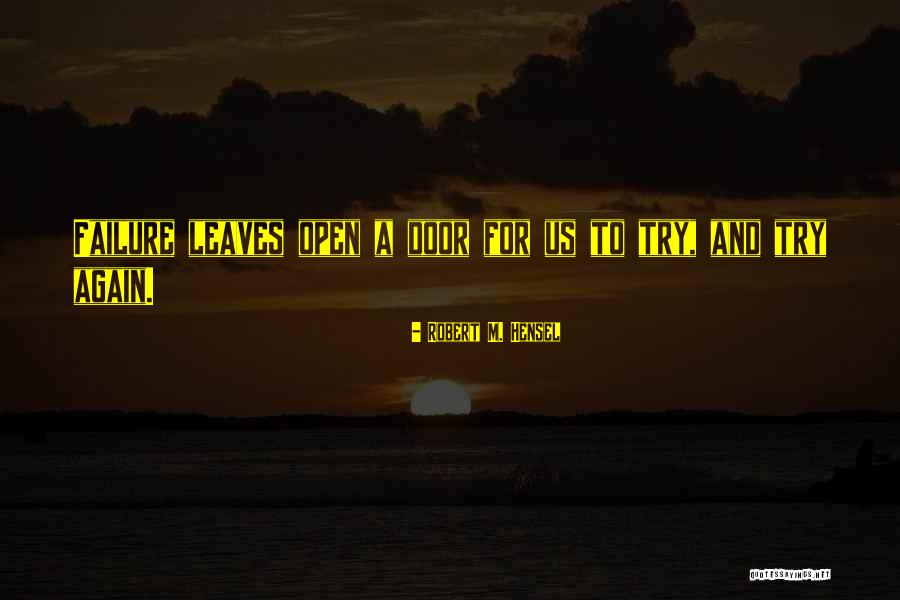 Zweden Quotes By Robert M. Hensel Zweden Quotes By Robert M. Hensel