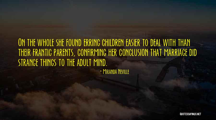 Zweieiige Zwillinge Quotes By Miranda Neville Zweieiige Zwillinge Quotes By Miranda Neville