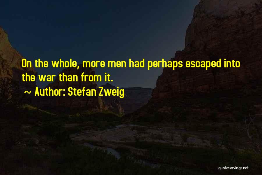 Zweig Quotes By Stefan Zweig