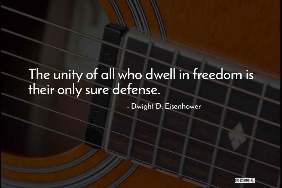 Zweigart Needlepoint Quotes By Dwight D. Eisenhower