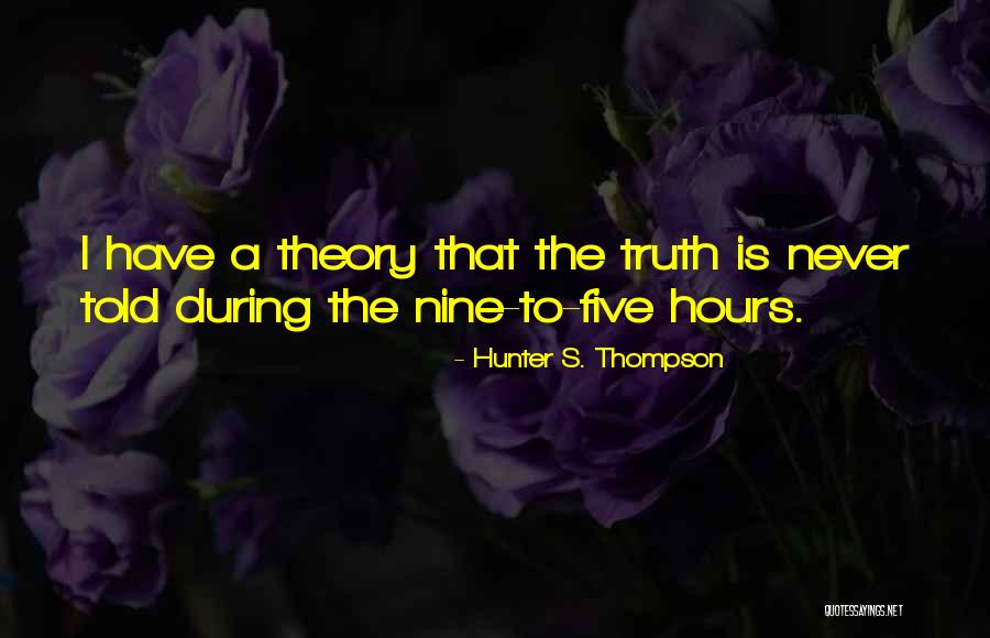 Zweigeltrebe Quotes By Hunter S. Thompson Zweigeltrebe Quotes By Hunter S. Thompson