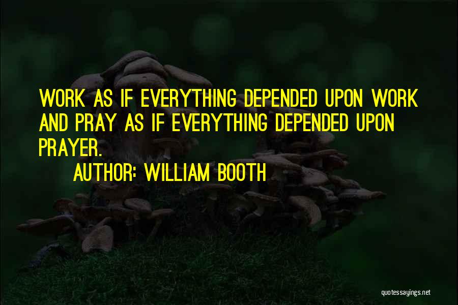 Zweites Buch Quotes By William Booth
