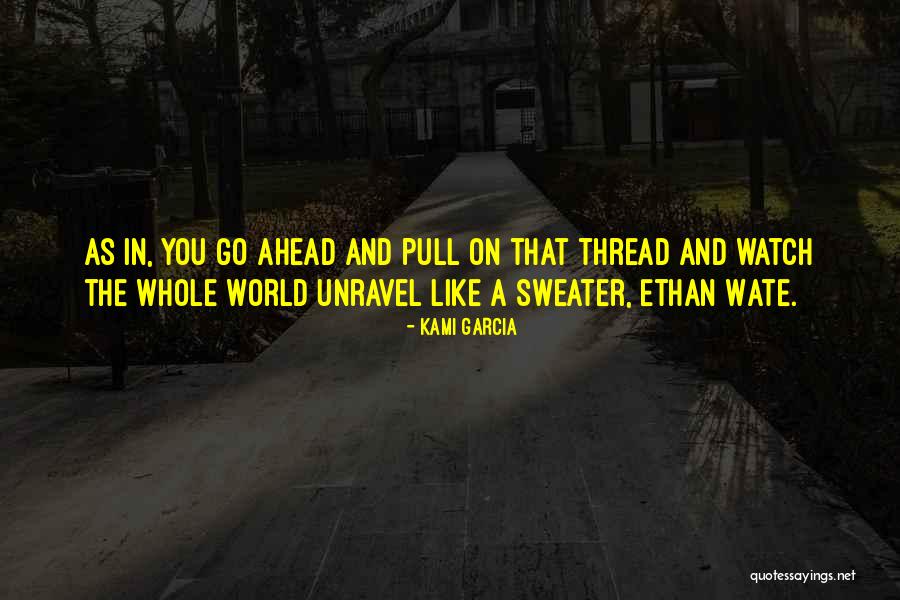 Zwerenz Youtube Quotes By Kami Garcia Zwerenz Youtube Quotes By Kami Garcia