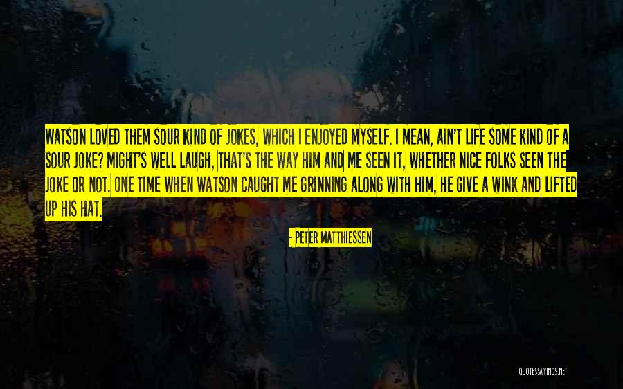 Zwergrauhaardackel Quotes By Peter Matthiessen Zwergrauhaardackel Quotes By Peter Matthiessen
