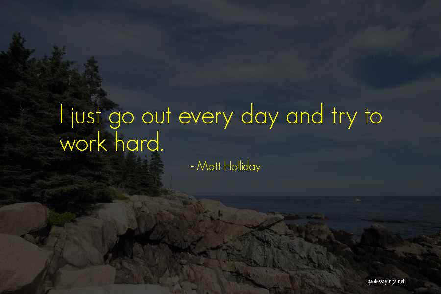 Zwierzeta Miesozerne Quotes By Matt Holliday Zwierzeta Miesozerne Quotes By Matt Holliday