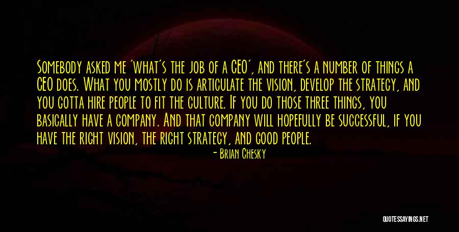Zwijgen Roger Quotes By Brian Chesky Zwijgen Roger Quotes By Brian Chesky