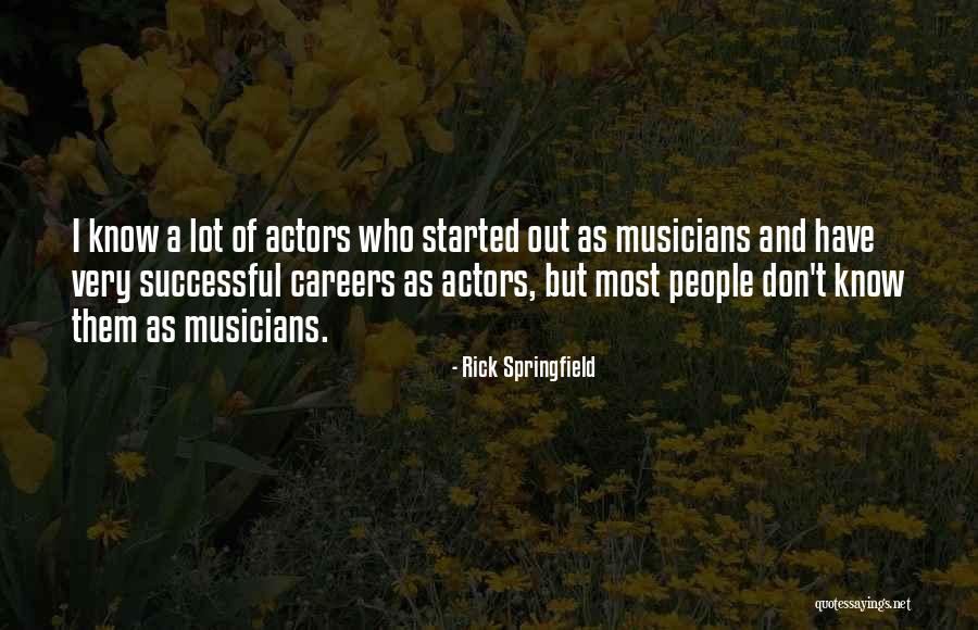 Zwingenberg Youth Quotes By Rick Springfield Zwingenberg Youth Quotes By Rick Springfield