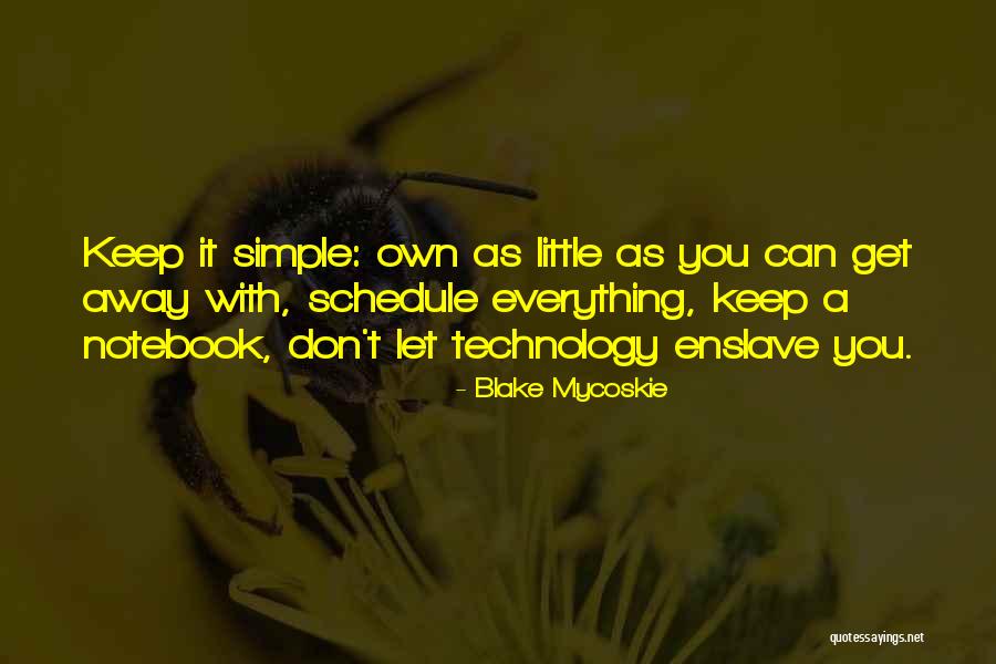 Zwischengas Quotes By Blake Mycoskie Zwischengas Quotes By Blake Mycoskie
