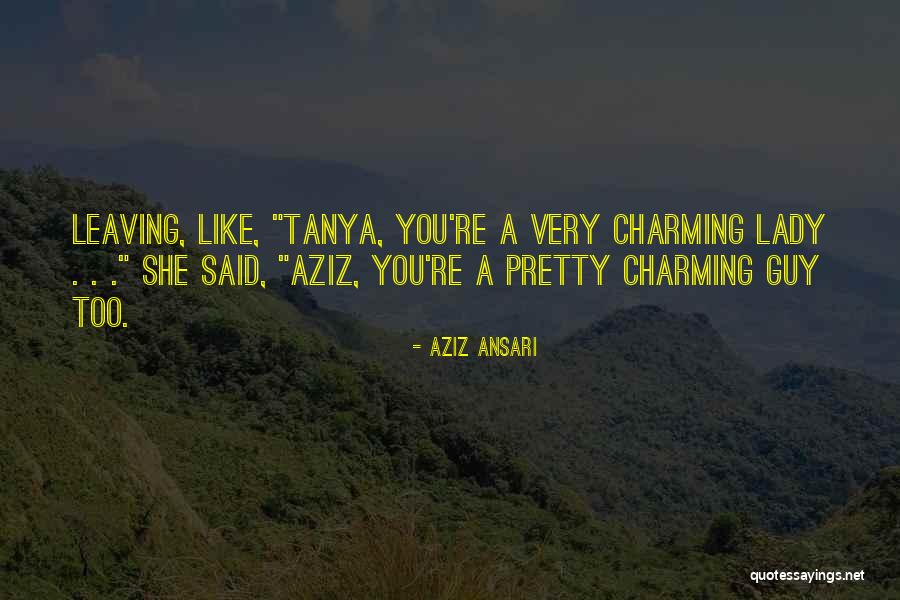 Zwolnieni Quotes By Aziz Ansari Zwolnieni Quotes By Aziz Ansari