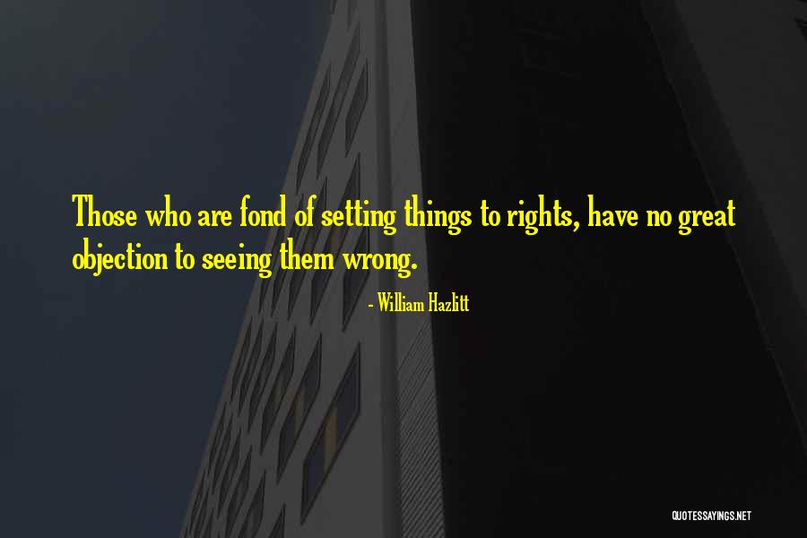 Zxview Quotes By William Hazlitt Zxview Quotes By William Hazlitt