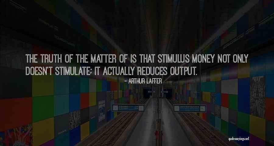Zydaclin Quotes By Arthur Laffer Zydaclin Quotes By Arthur Laffer