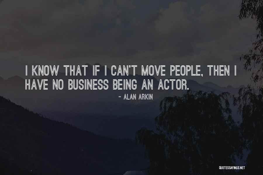 Zygmunt August Quotes By Alan Arkin Zygmunt August Quotes By Alan Arkin