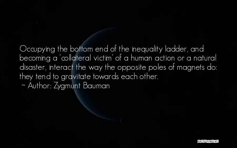 Zygmunt Bauman Quotes 1307864