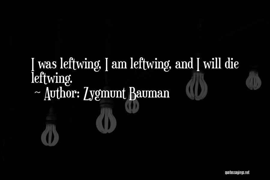 Zygmunt Bauman Quotes 302414