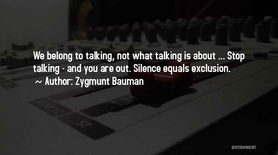 Zygmunt Bauman Quotes 323176