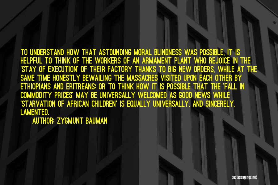 Zygmunt Bauman Quotes 534963