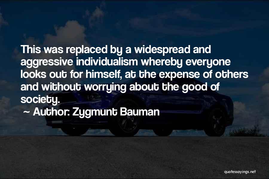 Zygmunt Bauman Quotes 588090