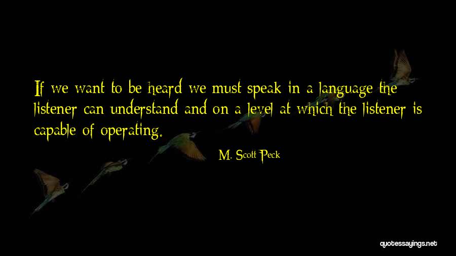Zylexis Quotes By M. Scott Peck Zylexis Quotes By M. Scott Peck