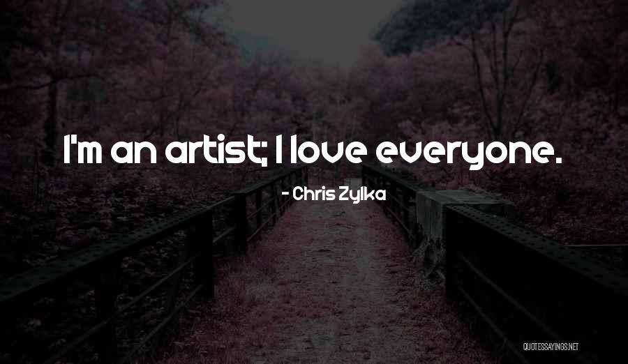 Zylka Chris Quotes By Chris Zylka Zylka Chris Quotes By Chris Zylka