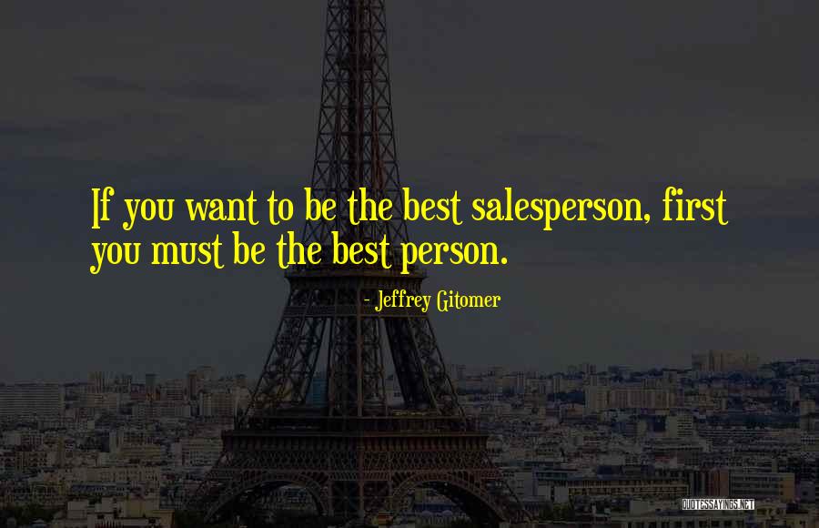 Zylos Property Quotes By Jeffrey Gitomer
