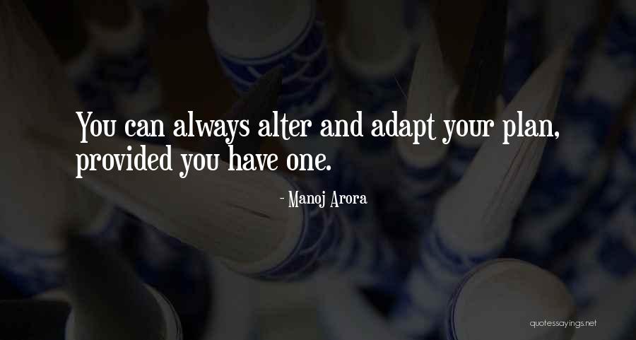 Zyngaspadesplus Quotes By Manoj Arora Zyngaspadesplus Quotes By Manoj Arora