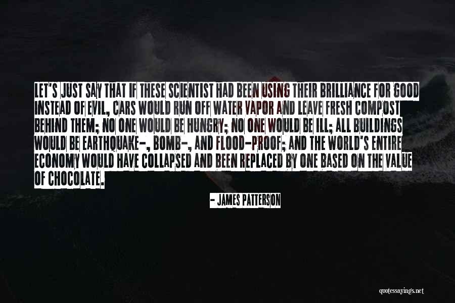 Zz Top Sharp Dressed Man Quotes By James Patterson Zz Top Sharp Dressed Man Quotes By James Patterson