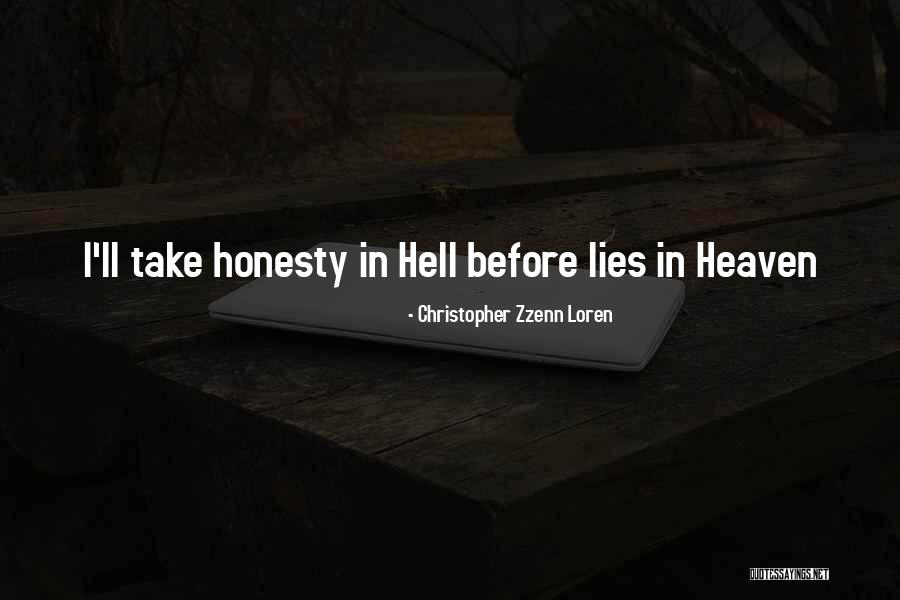 Zzenn Quotes By Christopher Zzenn Loren Zzenn Quotes By Christopher Zzenn Loren