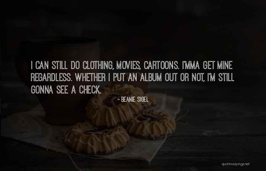 Zzounds Music Quotes By Beanie Sigel Zzounds Music Quotes By Beanie Sigel