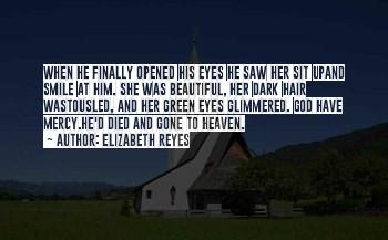 Died And Saw Heaven Quotes