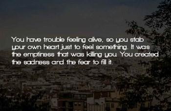 Emptiness Killing Me Quotes