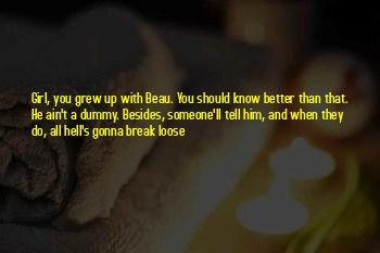 Gonna Break Up With Him Quotes