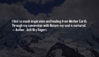 Healing Mother Earth Quotes