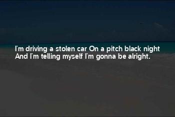 I'm Gonna Be Alright Quotes