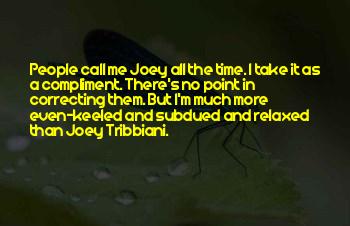 Joey Tribbiani Best Quotes