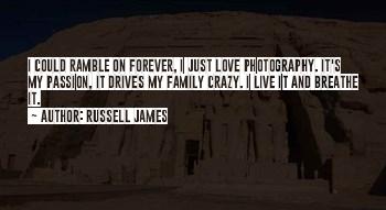 Love Passion Photography Quotes