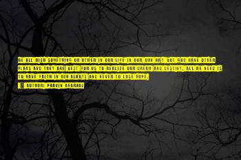 Never Lose The Faith In God Quotes
