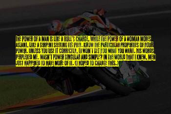 Power Of A Woman's Words Quotes
