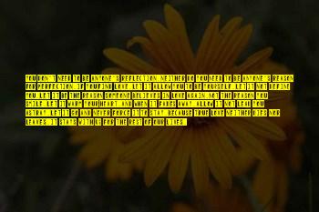 Someone's Reason To Smile Quotes