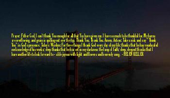 Quotes About Thanks God For Another Day