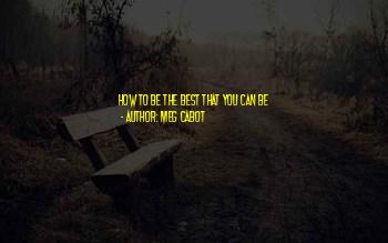 You Be The Best Quotes